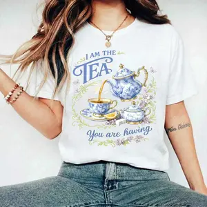 Comfort Colors I Am The Tea You Are Having Shirt, Sarcastic British Humor Tee, Regency Romance Gift