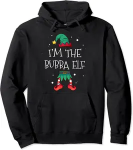 I'm The Bubba Elf Matching Family Outfit Women Christmas Pullover Hoodie - Jesusmissa Shop 46B07ZG38Z9Y