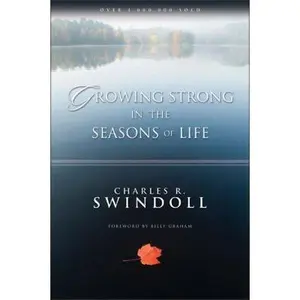 USED Book - Growing Strong in the Seasons of Life: Encouraging Devotions to Help You Grow Closer to God (a 144-Day Devotional) by Swindoll, Charles R. (Paperback) - english