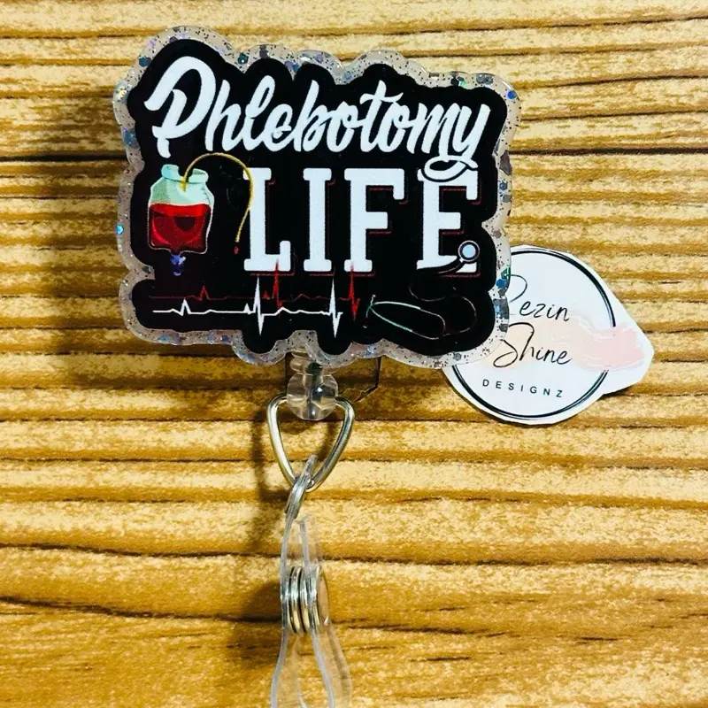 Phlebotomy Life Badge Reel
