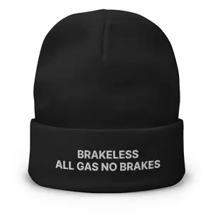 ALL GAS NO BRAKES Beanie