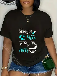 100% Cotton pharmacy Slingin pills to pay the bills funny pharmacist T-Shirt