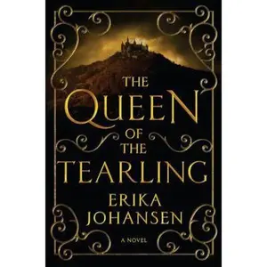 USED-The Queen of the Tearling: A Novel (Queen of the Tearling, The) by Erika Johansen (Paperback)