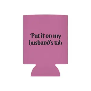Put it on my husband's tab Can Cooler | Pink can koozie, bachelorette party | summer koozie | girl koozie
