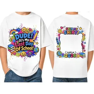 Last Day Of School 2026 Sign My Shirt Kids Graphic Tee Youth Short Sleeve T Shirt Cute Shirts Summer Outfits Cute Colorful Design For End Of School Year