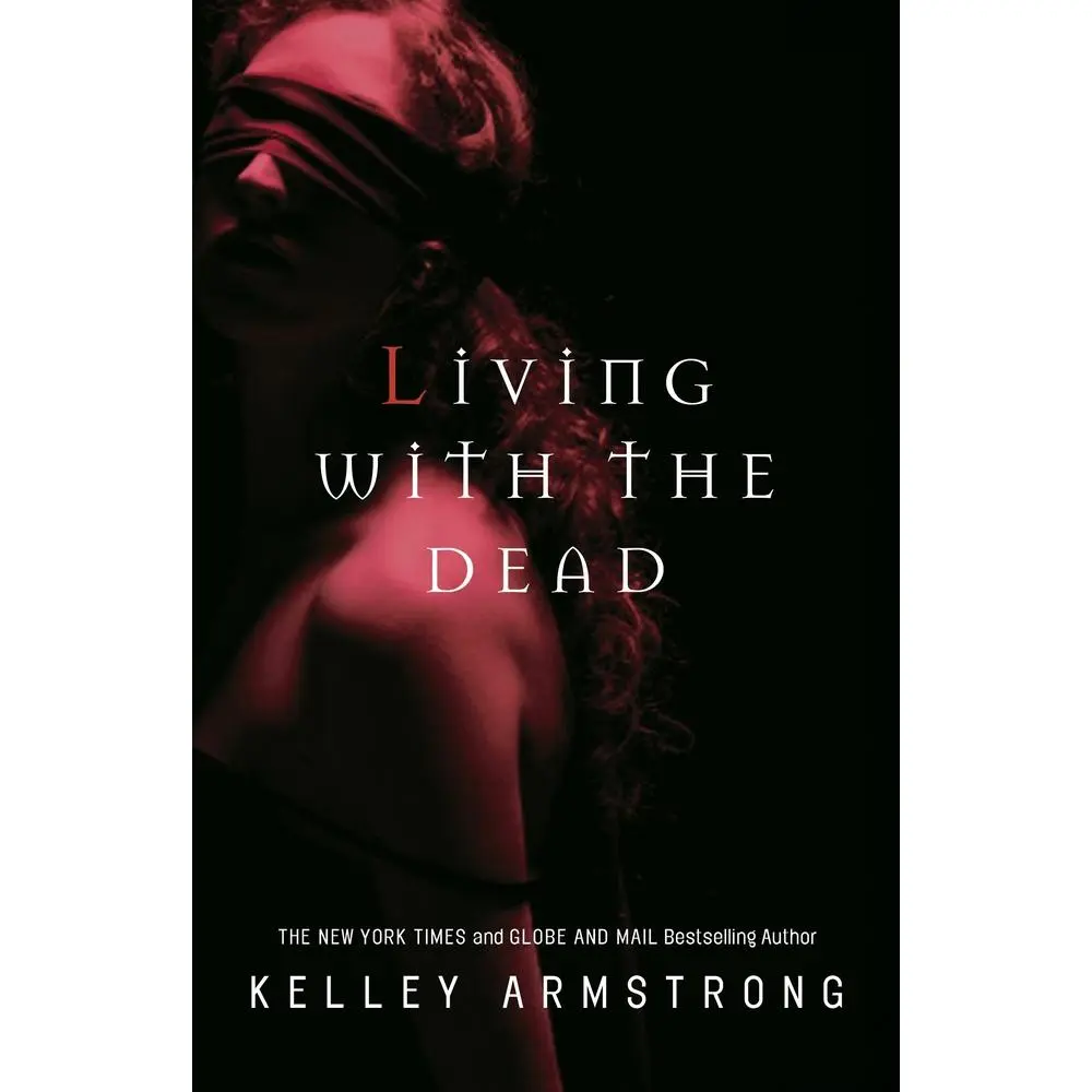 USED-Living with the Dead by Armstrong, Kelley (Paperback)