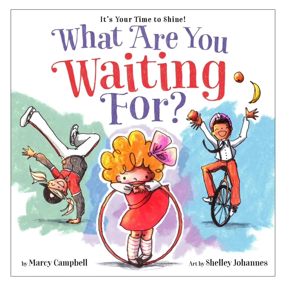 USED-What Are You Waiting For? by Campbell, Marcy (Hardcover)