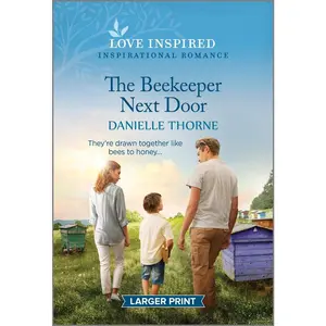 USED-The Beekeeper Next Door: An Uplifting Inspirational Romance by Thorne, Danielle (Mass Market Paperback)