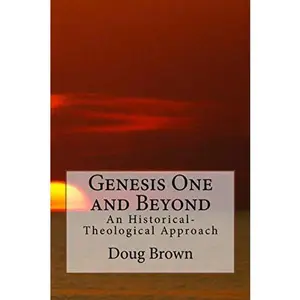 USED-Genesis One and Beyond by Doug Brown (Paperback)
