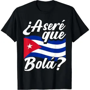 Are you there?Cuban Sayings T-Shirt - Cubano Graphic Tee with Cuba Flag