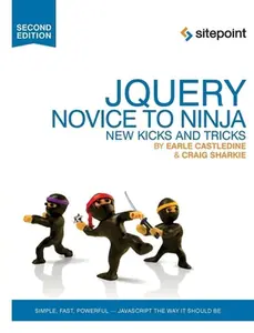 USED-Jquery: Novice to Ninja by Castledine, Earle (Paperback)