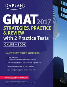 USED-GMAT 2017 Strategies, Practice & Review with 2 Practice Tests: Online + Book (Kaplan Test Prep) by Kaplan Test Prep (Paperback)