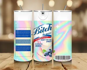 Funny Bitch Be Gone Spray Pastel Colors 20oz Tumbler