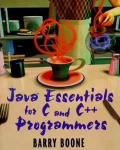 USED-Java? Essentials for C and C++ Programmers by Boone, Barry (Paperback)