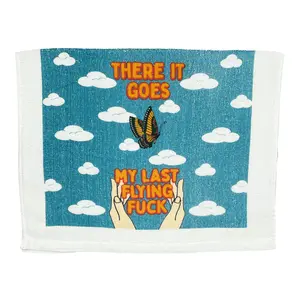 There It Goes My Last Flying F*ck Funny Butterfly Tea Towel Funny Dish Towels Soft Adsorbent Tea Towel