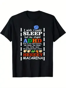 Summer t Shirts I Wish I could Sleep But My Stupid ADHD Kicks In T-shirt Comfortable