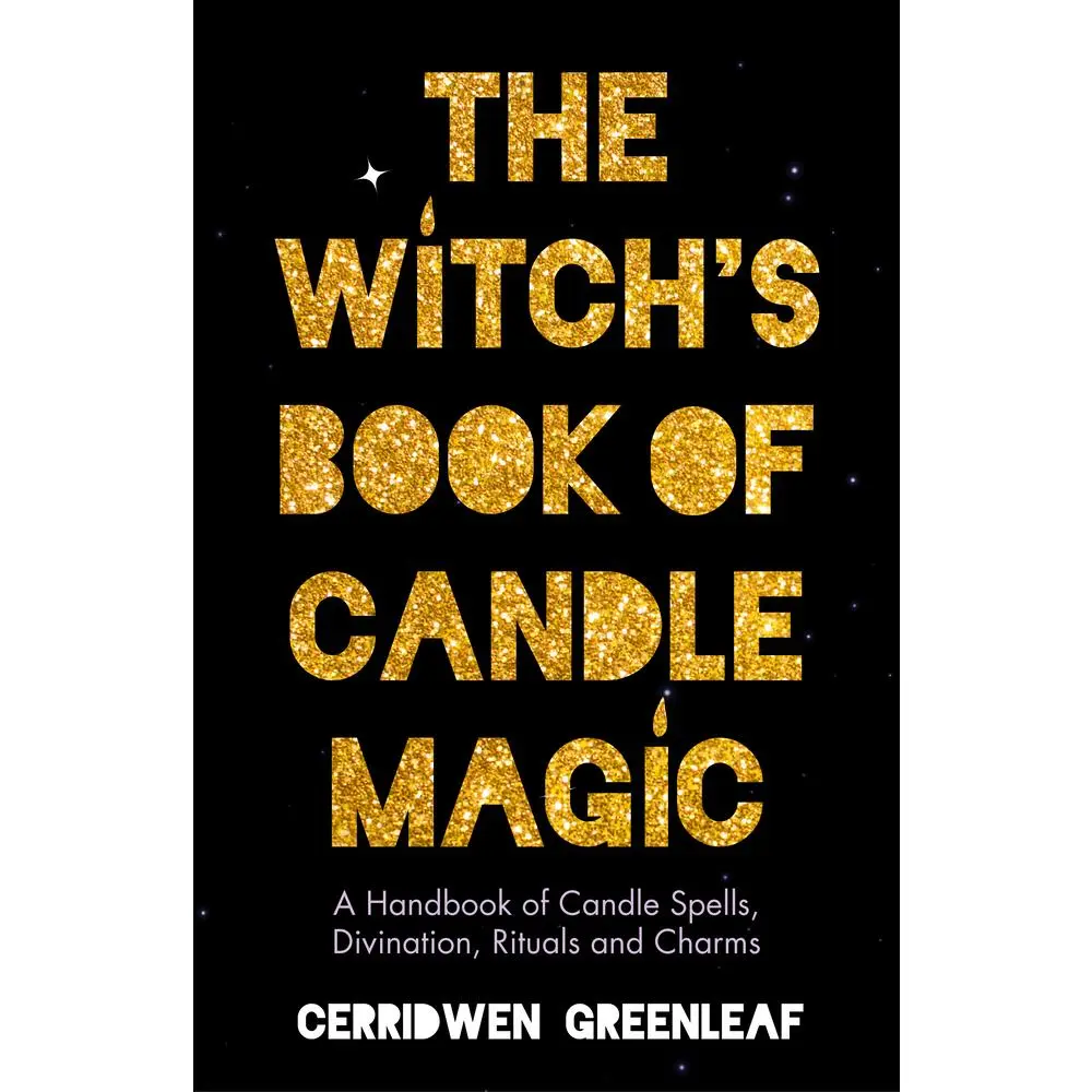 USED-The Witch's Book of Candle Magic: A Handbook of Candle Spells, Divination, Rituals, and Charms (Witchcraft for Beginners, Spell Book, New Age Mysticis by Greenleaf, Cerridwen (Paperback)