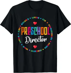 100% Cotton Preschool Director Back to School Daycare Appreciation Thank T-Shirt
