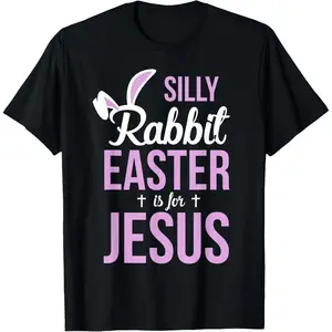 Cute Bunny Easter Is For Jesus Shirt