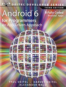 USED-Android 6 for Programmers: An App-Driven Approach by Deitel, Paul J. (Paperback)