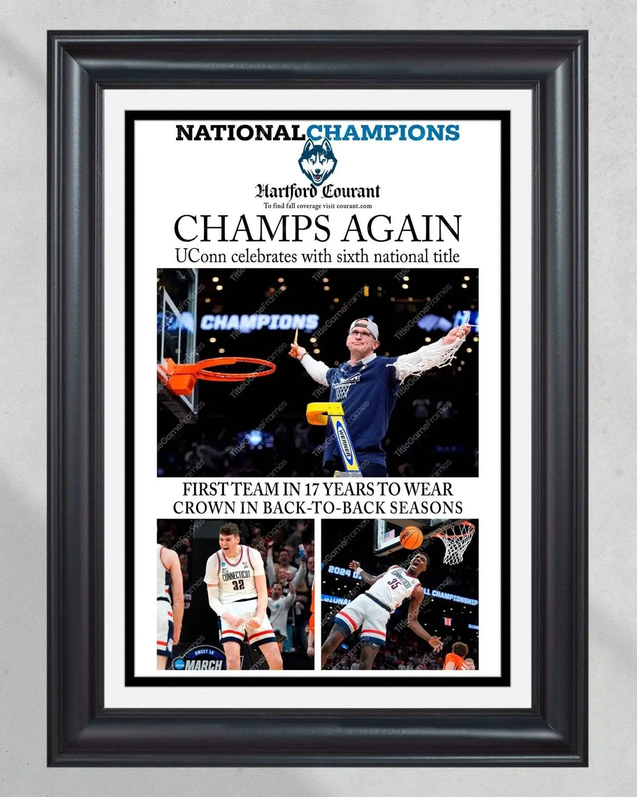 2024 Uconn Huskies 'CHAMPS AGAIN’ Sixth Title Framed Front Page Newspaper