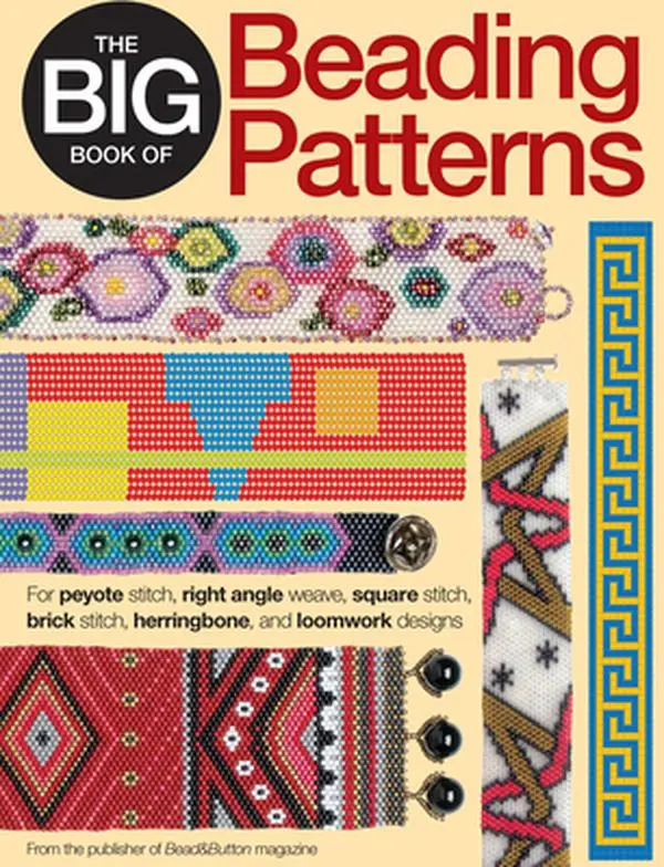 USED-The Big Book of Beading Patterns: For Peyote Stitch, Right Angle Weave, Square Stitch, Brick Stitch, Herringbone, and Loomwork Designs by Kalmbach Books (COR) (Paperback)