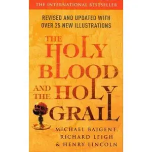 USED-The Holy Blood and the Holy Grail by Michael Baigent (Paperback)