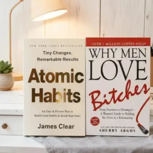 Atomic Habits & Why Men Love B****es Book  - Irresistible Habits:Build Unshakeable Confidence Power with Atomic Design