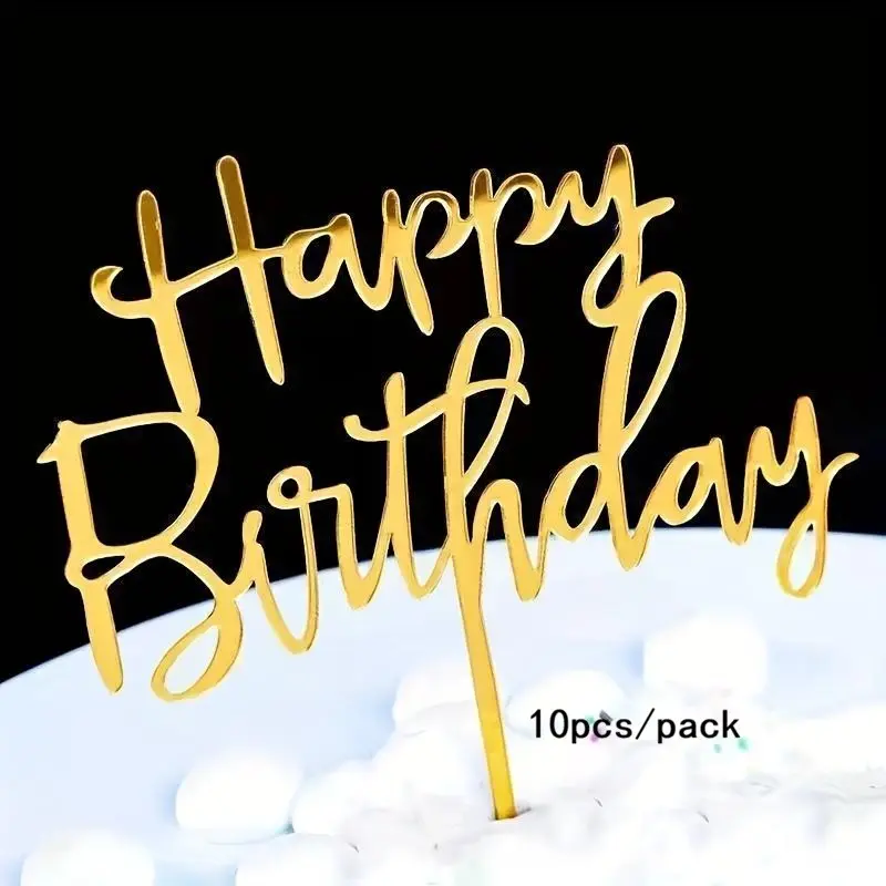 Happy Birthday Cake Topper, 10pcs/set Acrylic Cake Topper, Cake Decoration Supplies for Birthday Party, Party Supplies