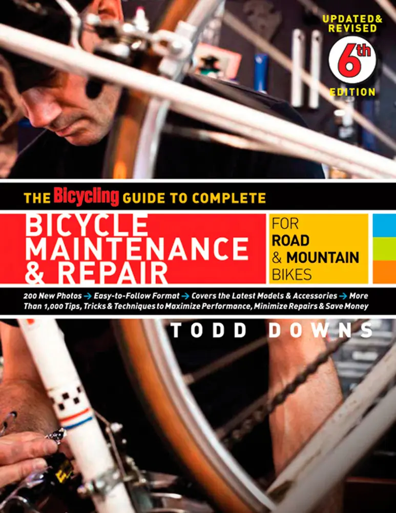 USED Book - The Bicycling Guide to Complete Bicycle Maintenance & Repair: For Road & Mountain Bikes by Downs, Todd (Paperback) - english