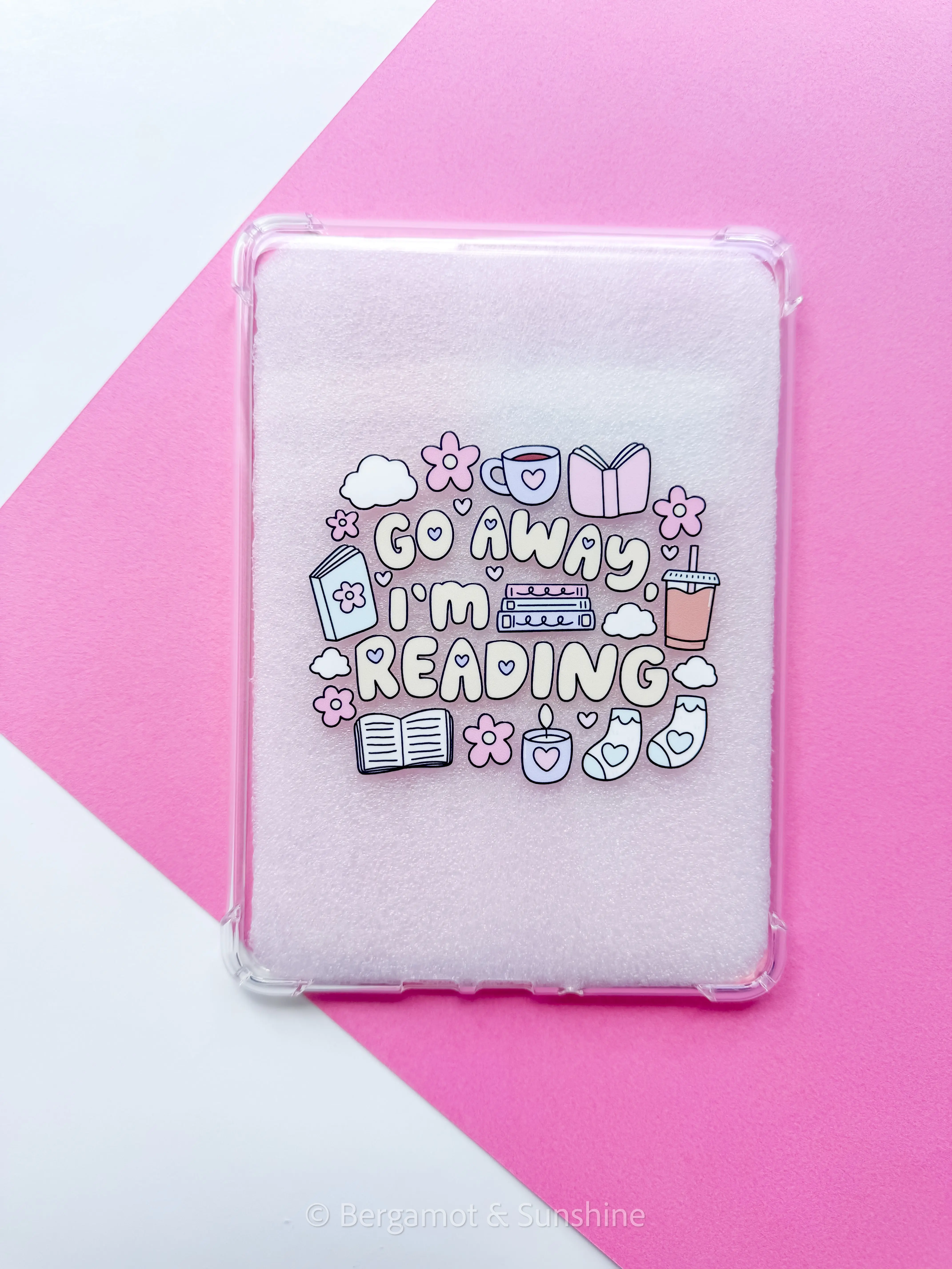 Go Away I'm Reading E Reader Case - Ideal for Reading and kindle Devices