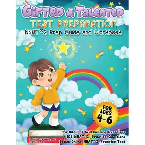 Gifted and Talented Test Preparation: NNAT2 Preparation Guide and Workbook. PreK and Kindergarten Gifted and Talented Workbook. Preschool Prep Book. NYC Gifted and Talented Test Prep. NNAT Prep. Paperback – October 6, 2016