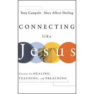 USED-Connecting Like Jesus by Campolo, Tony (Hardcover)