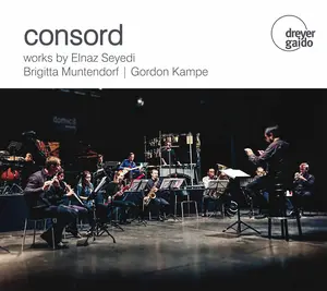 Consord - Works By Seyedi, Muntendorf  [COMPACT DISC - CD]