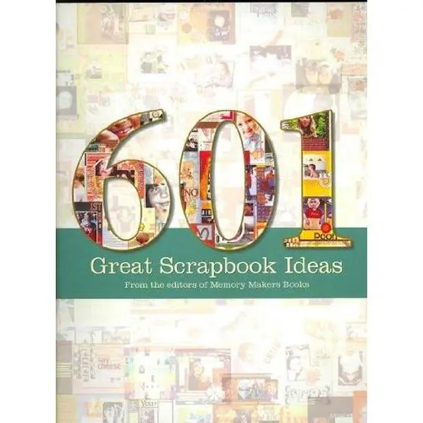 USED Book - 601 Great Scrapbook Ideas by Memory Makers (Hardcover) - english