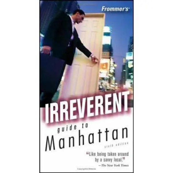 USED Book - Frommer's Irreverent Guide to Manhattan by Ethan Wolff (Paperback) - english