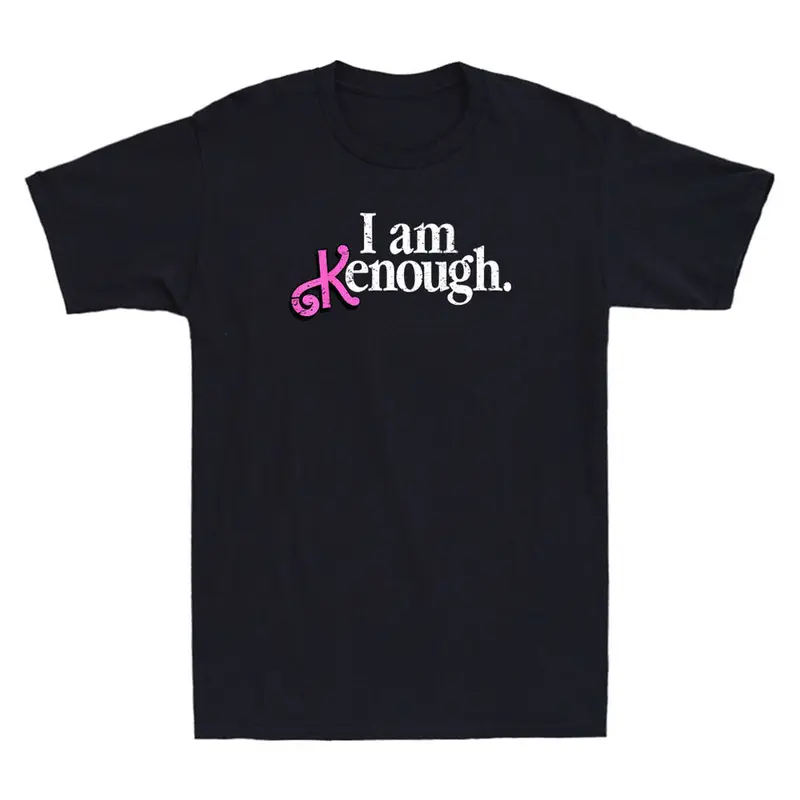I Am Kenough Shirt Funny Kenough - I Am Kenough Funny Quote Retro Unisex T-shirt