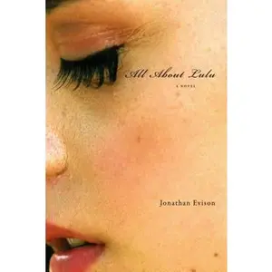 USED-All about Lulu by Evison, Jonathan (Paperback)