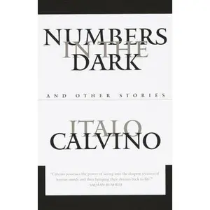 USED-Numbers in the Dark: And Other Stories by Italo Calvino (Paperback)