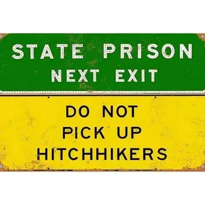 State Prison Next Exit Metal Sign - 8x12 Inch.Office Gift Decorative Plaque Print Tin Lightweight Farmhouse Door Sign,Perfect gift for Mother’s Day