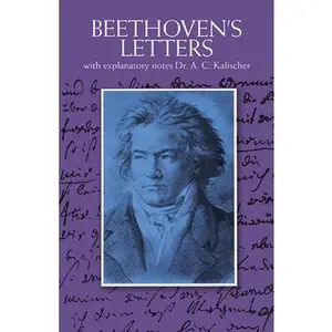 USED-Beethoven's Letters by Beethoven, Ludwig Van (Paperback)