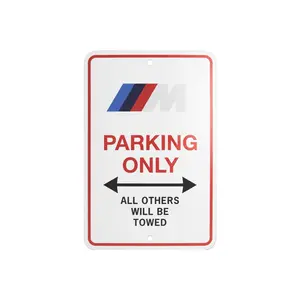 BMW M Parking Only Sign