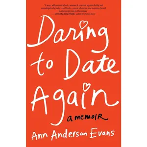 USED-Daring to Date Again by Evans, Ann Anderson (Paperback)