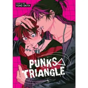 Punks Triangle -- Yuho Okita, Paperback