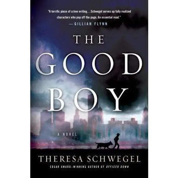 USED-The Good Boy: A Novel by Theresa Schwegel (Paperback)