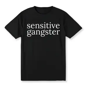 Exclusive Sensitive Gangster TShirt for Bold Personalities Stylish Unisex Golf Gift Tee