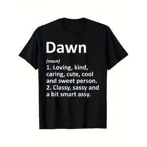 DAWN Definition  Name/Text T-Shirt - Name/Message, Retro Style for men & women, 220gsm Pure Cotton Round Neck Tee, Funny Birthday Gift Idea, Casual &  Apparel for s