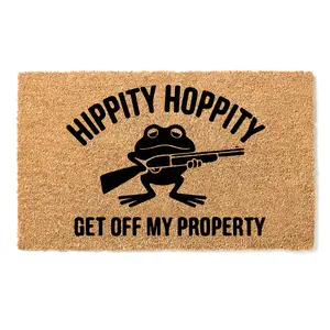 Hippity Hoppity Doormat , Funny Welcome Mat , Get Off My Property Mat , Sarcastic Gift Idea , Funny Front Door Mat , Hippity Hoppity Quote , Housewarming Gift , Outdoor Entry Mat , Get Off My Property Doormat , Hilarious Welcome Mat , Funny Home Decor