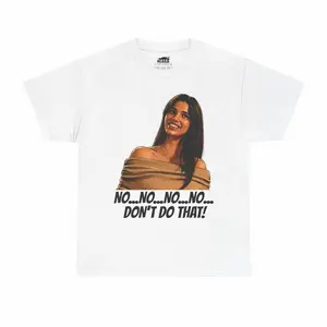 Obsession Nikki "No No No No Don't Do That" Horror Quote T-Shirt | Scary Movie Tee