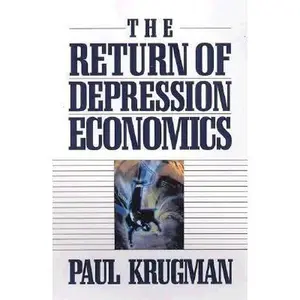 USED-The Return of Depression Economics by Paul R. Krugman (Hardcover)